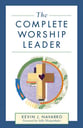 Complete Worship Leader, The book cover